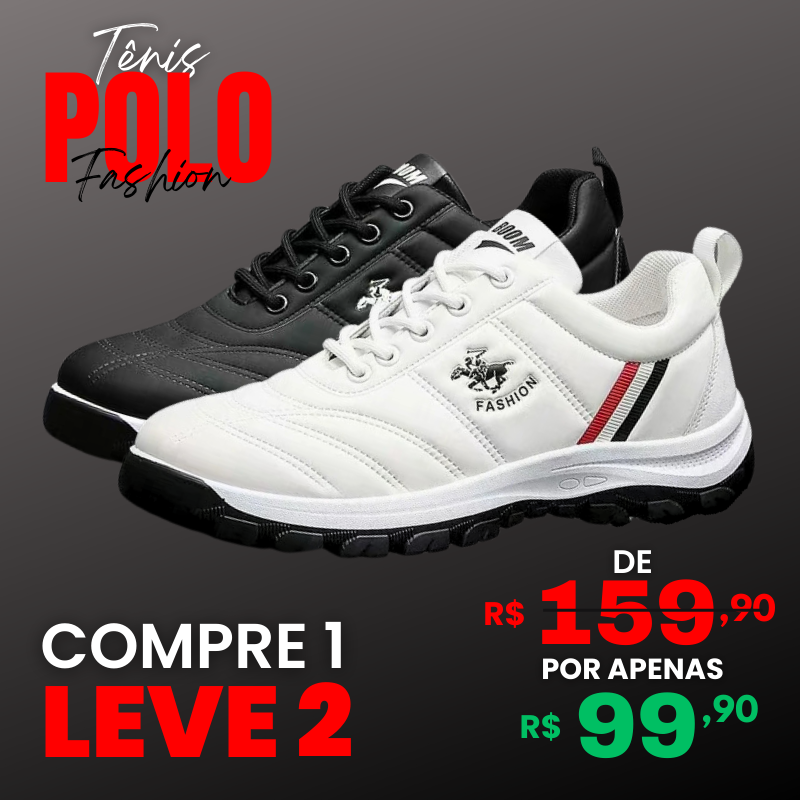 [COMPRE 1 LEVE 2] Tênis Ortopédico Polo Fashion